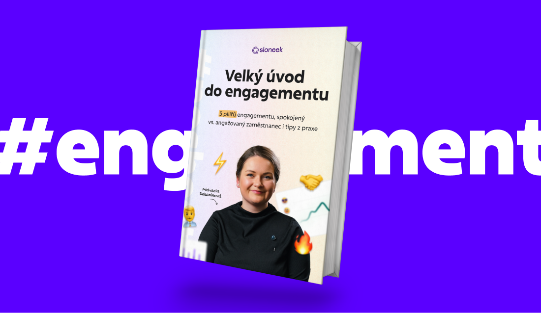 5 pilířů engagementu, spokojený vs.&nbsp;angažovaný zaměstnanec i tipy z&nbsp;praxe