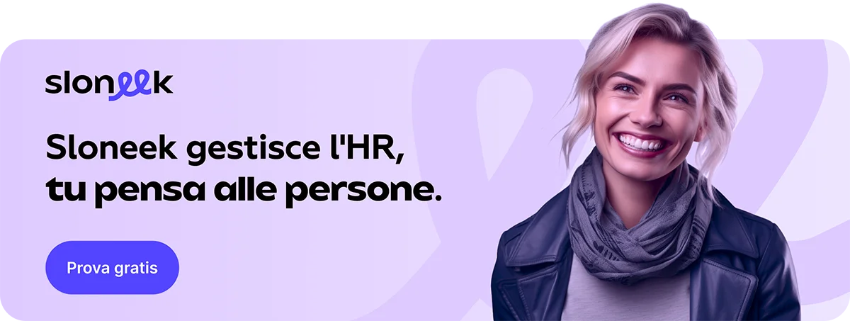 Sloneek gestisce l'HR, tu pensa alle persone.