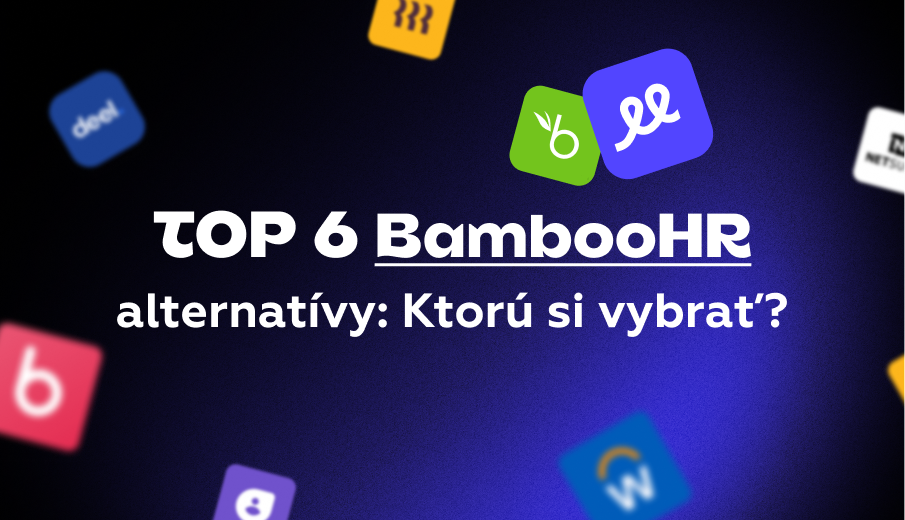 Top 6 konkurentov BambooHR, ktoré stoja za zváženie v roku 2026