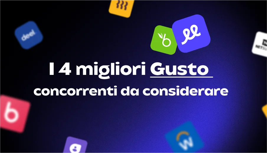 I 4 Migliori Competitor di Gusto: Qual è l’Alternativa HR più Adatta a Te?
