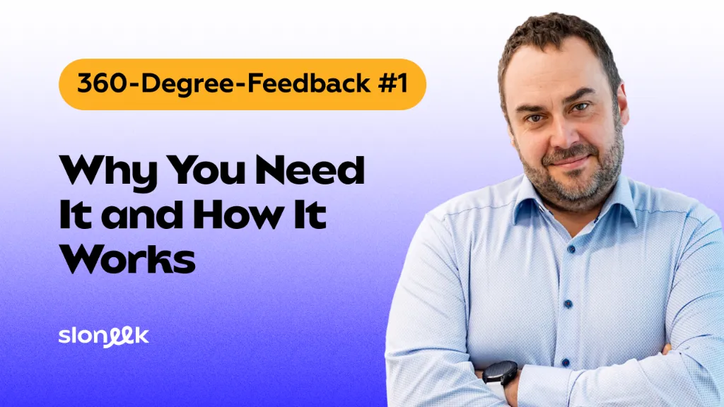 360-Degree-Feedback #1: Why You Need It and How It Works