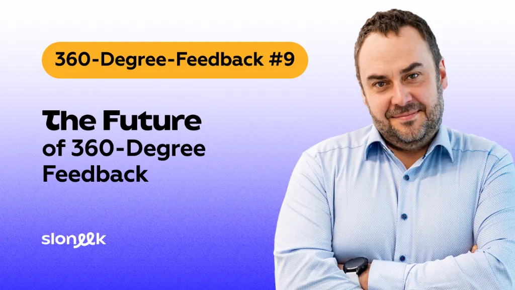 360-Degree-Feedback #9: The Future of 360-Degree Feedback