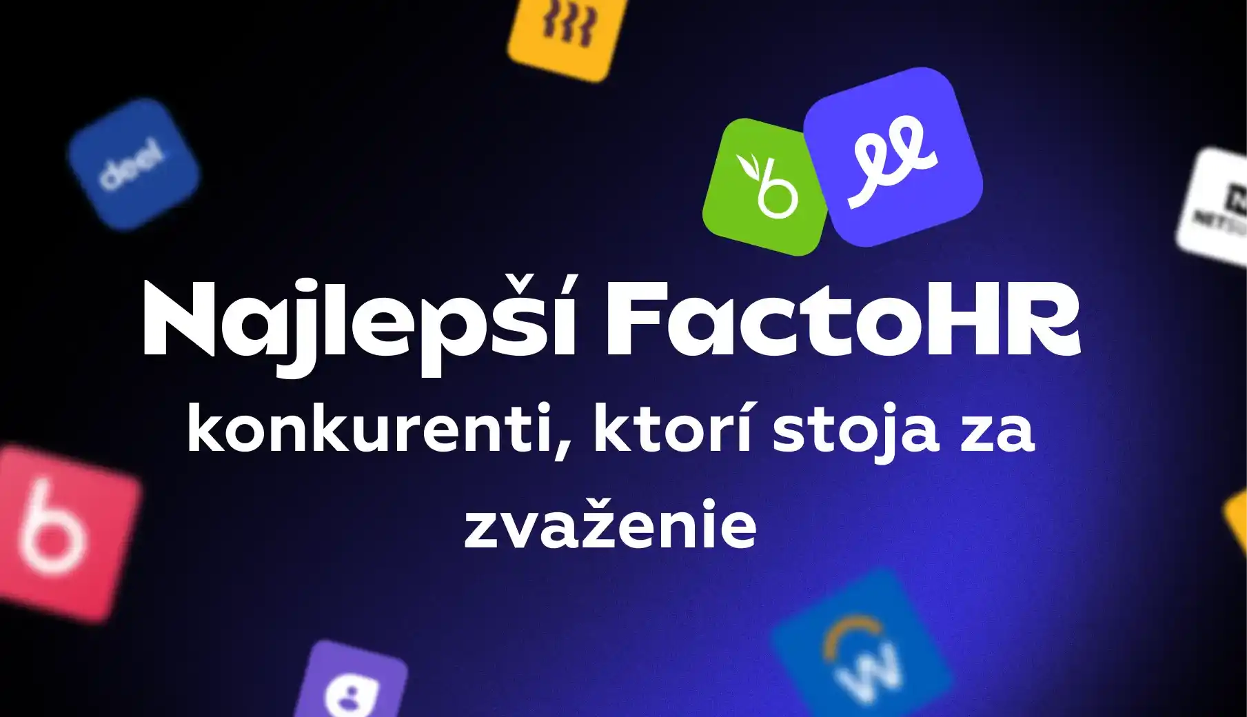 Konkurenti FactoHR: Komplexné porovnanie pre malé a stredné podniky