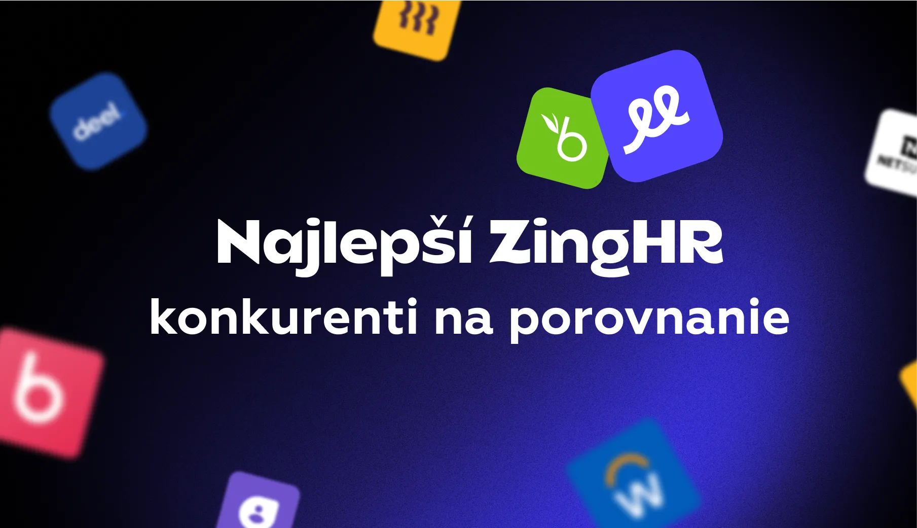 Najväčší konkurenti ZingHR: Najlepšie alternatívy HR softvéru pre vaše podnikanie
