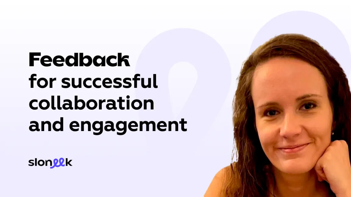 Feedback for Successful Collaboration and Engagement