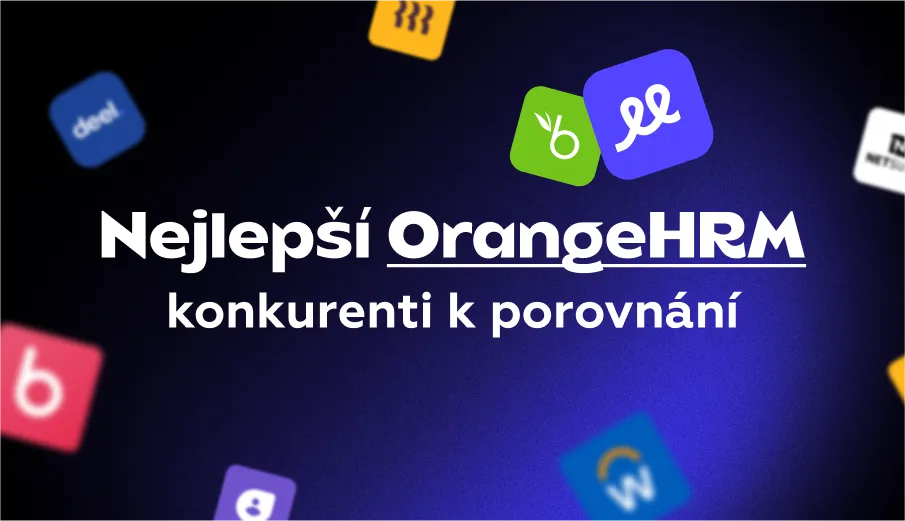 Nejlepší konkurenti OrangeHRM: Vyberte nejlepší řešení pro řízení lidských zdrojů ve vaší firmě