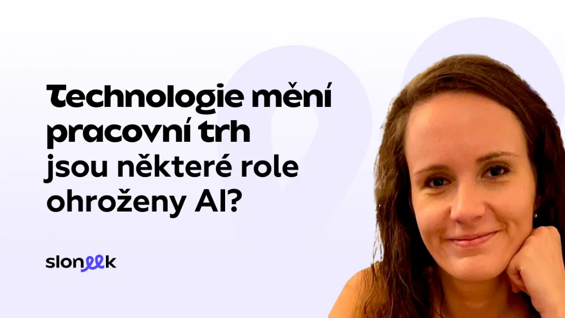 Technologie mění pracovní trh - jsou některé role ohroženy AI?
