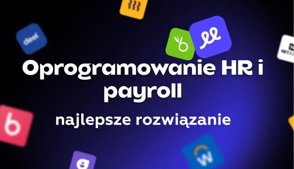 Kompletny przewodnik po oprogramowaniu HR i payroll w 2026 roku