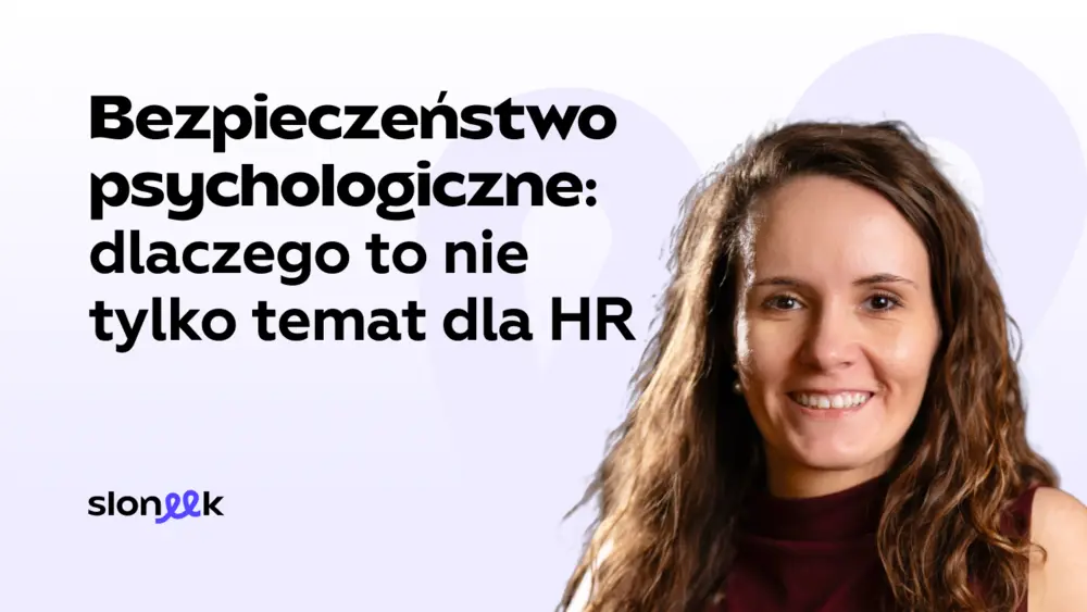 Bezpieczeństwo psychologiczne w firmie
