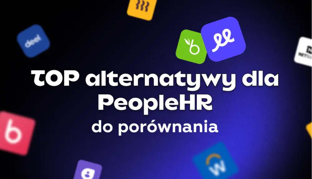 Najlepsze alternatywy i konkurenci dla systemu PeopleHR